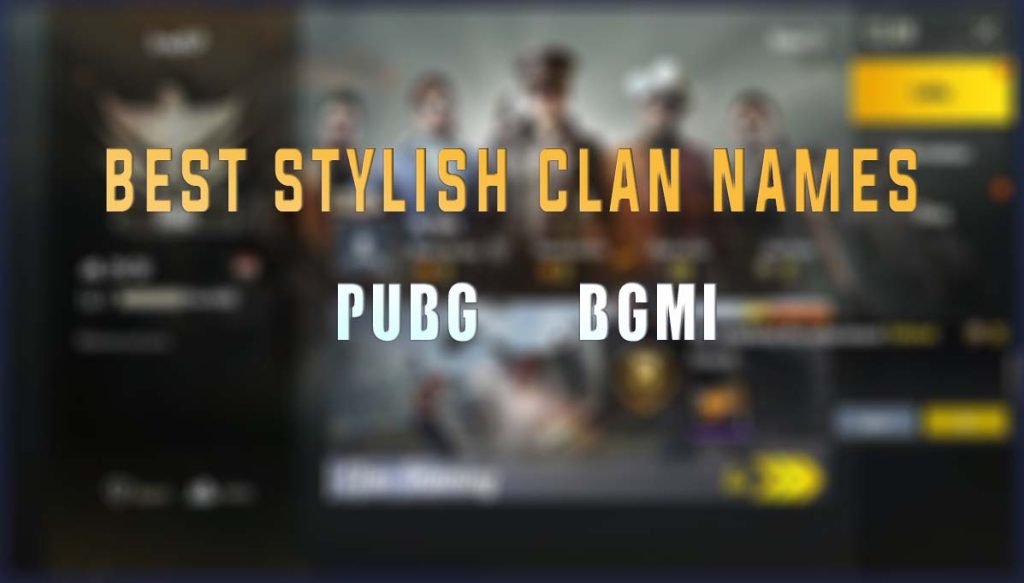 clan names for pubg,best clan names for pubg,pubg clan names,best pubg clan names,best clan names for pubg mobile,cool clan names for pubg,clan names for pubg mobile,pubg clan names ideas,pubg names ideas,clan names,pubg mobile clan name,best clan names,names for pubg,best names for pubg,top clan names for pubg,pubg names,squad clan names,cool clan names for pubg mobile,clan name for pubg,clan names for bgmi,best names for pubg mobile